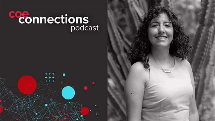 Text reading "coe connections podcast" next to the photo of a smiling woman.