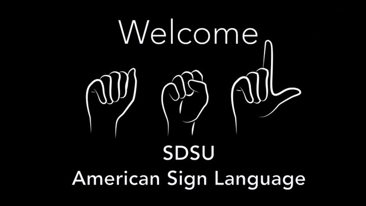 American Sign Language (ASL) at SDSU